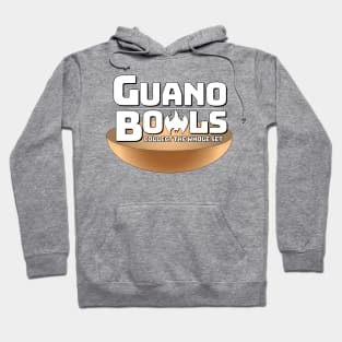 Guano Bowls Hoodie